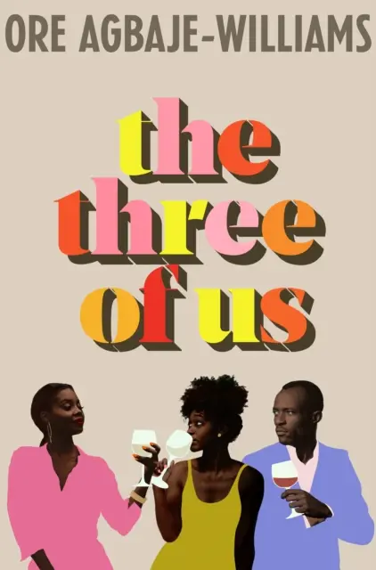 Tri z nás - Návykové relatívne letné prázdninové čítanie roku 2023 - Three of Us - The addictive relatable summer holiday read of 2023