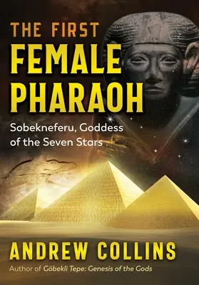 Prvá faraónka: Sobekneferu, bohyňa siedmich hviezd - The First Female Pharaoh: Sobekneferu, Goddess of the Seven Stars