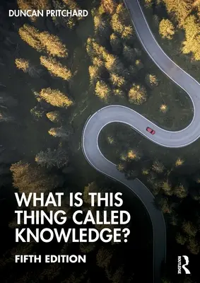 Čo je to za vec zvanú poznanie? - What Is This Thing Called Knowledge?