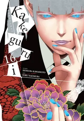 Kakegurui - Compulsive Gambler -, zv. 16 - Kakegurui - Compulsive Gambler -, Vol. 16