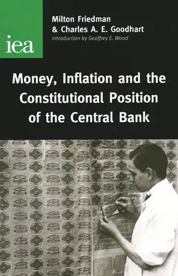 Peniaze, inflácia a ústavné postavenie centrálnej banky - Money, Inflation and the Constitutional Position of Central Bank
