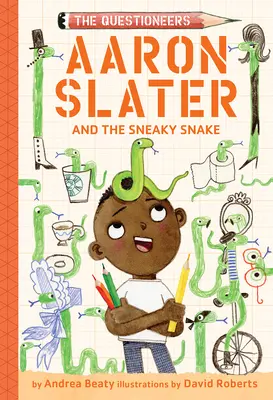 Aaron Slater a záludný had (The Questioneers Book #6) - Aaron Slater and the Sneaky Snake (the Questioneers Book #6)