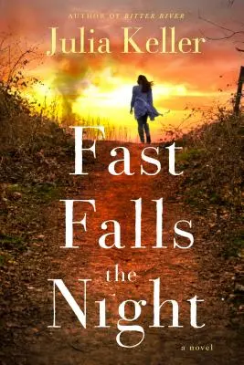 Rýchlo padá noc: A Bell Elkins Novel - Fast Falls the Night: A Bell Elkins Novel