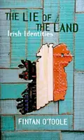 Lie of the Land - Írske identity - Lie of the Land - Irish Identities