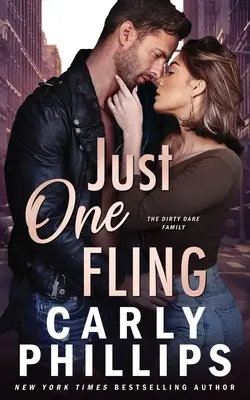 Len jeden úlet: The Dirty Dares - Just One Fling: The Dirty Dares