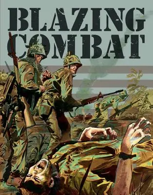 Horiaci boj (Blazing Combat) - Blazing Combat