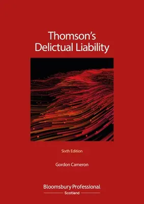Thomsonova delikventná zodpovednosť - Thomson's Delictual Liability