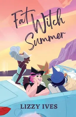 Tučné čarodejnícke leto - Fat Witch Summer