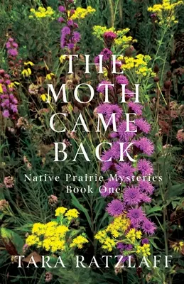 Môra sa vrátila - The Moth Came Back