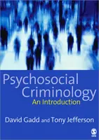 Psychosociálna kriminológia - Psychosocial Criminology