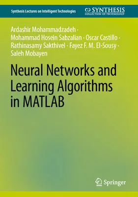 Neurónové siete a algoritmy učenia v MATLABe - Neural Networks and Learning Algorithms in MATLAB