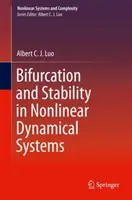 Bifurácia a stabilita v nelineárnych dynamických systémoch - Bifurcation and Stability in Nonlinear Dynamical Systems