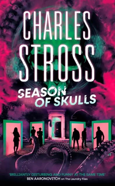 Sezóna lebiek - 3. kniha série Nové vedenie, ktorá sa odohráva vo svete Aktov práčovne - Season of Skulls - Book 3 of the New Management, a series set in the world of the Laundry Files