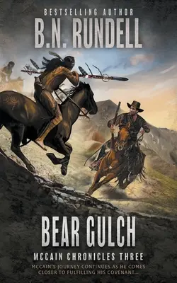 Medvedia roklina: Klasická westernová séria - Bear Gulch: A Classic Western Series