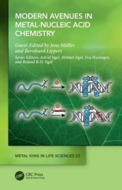 Moderné cesty v chémii kovov a nukleových kyselín - Modern Avenues in Metal-Nucleic Acid Chemistry