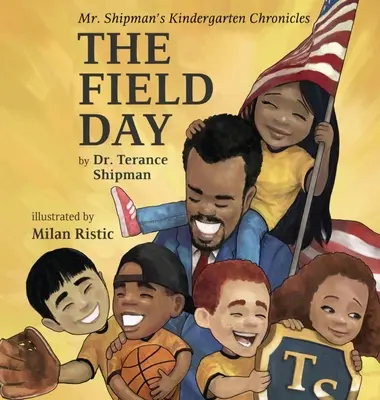 Kronika materskej školy pána Shipmana: Deň v teréne - Mr. Shipman's Kindergarten Chronicles: The Field Day