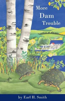 Ďalšie problémy s priehradou - More Dam Trouble
