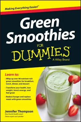 Zelené smoothies pre hlupákov - Green Smoothies for Dummies