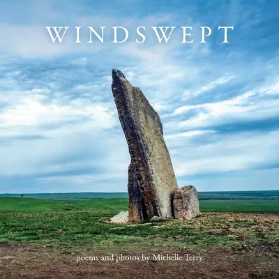 Windswept: Básne a fotografie - Windswept: Poems and Photos