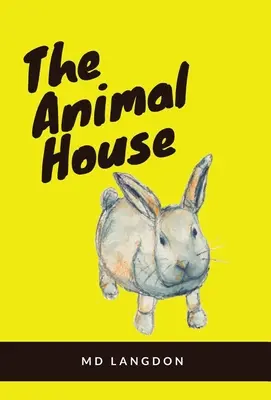 Dom zvierat - The Animal House
