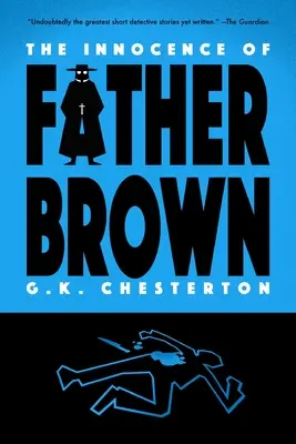 Nevinnosť otca Browna (Slávik klasikov) - The Innocence of Father Brown (Warbler Classics)