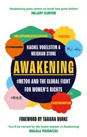 Prebudenie - #MeToo a globálny boj za práva žien - Awakening - #MeToo and the Global Fight for Women's Rights