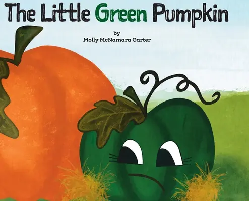 Malá zelená tekvica - The Little Green Pumpkin