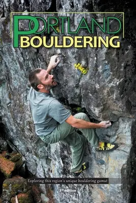 Bouldering v Portlande - Portland Bouldering
