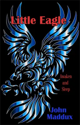 Little Eagle: Prebuď sa a spi - Little Eagle: Awaken and Sleep