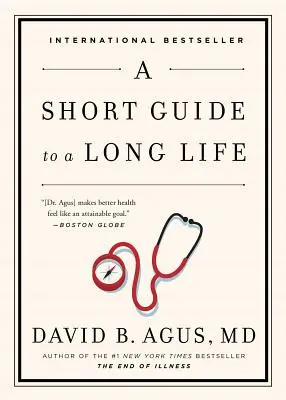 Krátky sprievodca dlhým životom - A Short Guide to a Long Life