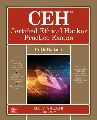 Ceh Certified Ethical Hacker Practice Exams, piate vydanie - Ceh Certified Ethical Hacker Practice Exams, Fifth Edition
