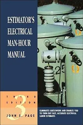 Príručka pre odhadcov elektrických zariadení (Man-Hour Manual) - Estimator's Electrical Man-Hour Manual