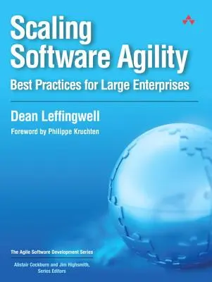 Škálovanie softvérovej agility: Najlepšie postupy pre veľké podniky - Scaling Software Agility: Best Practices for Large Enterprises