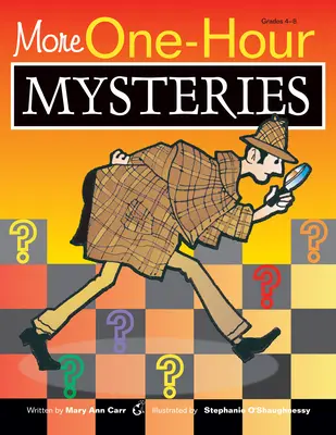 Viac hodinových záhad: Triedy 4-8 - More One-Hour Mysteries: Grades 4-8
