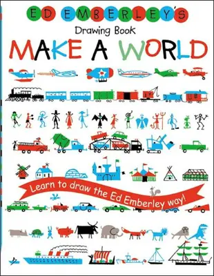 Kniha kresieb Eda Emberleyho: Vytvorte si svet - Ed Emberley's Drawing Book: Make a World