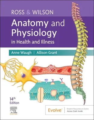 Ross & Wilson Anatómia a fyziológia v zdraví a chorobe - Ross & Wilson Anatomy and Physiology in Health and Illness