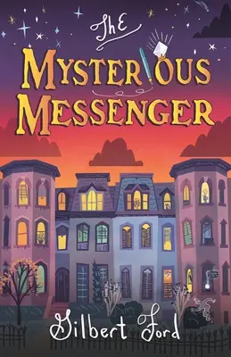 Záhadný posol - The Mysterious Messenger