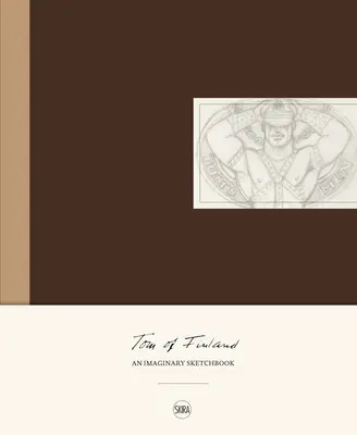 Tom of Finland: Fínsko: imaginárny skicár - Tom of Finland: An Imaginary Sketchbook