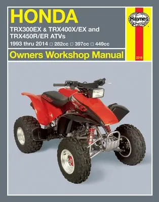 Honda Trx300ex & Trx400x/Ex a Trx450r/Er Atvs 1993 až 2014: 282cc, 397cc, 449cc - Honda Trx300ex & Trx400x/Ex and Trx450r/Er Atvs 1993 Thru 2014: 282cc, 397cc, 449cc