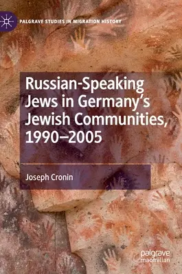 Rusky hovoriaci Židia v židovských komunitách v Nemecku v rokoch 1990 - 2005 - Russian-Speaking Jews in Germany's Jewish Communities, 1990-2005