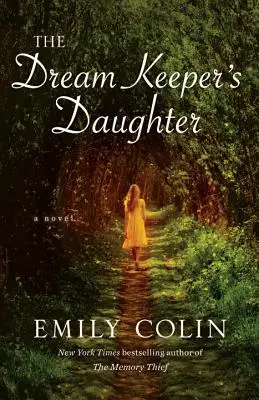 Dcéra strážcu snov - The Dream Keeper's Daughter