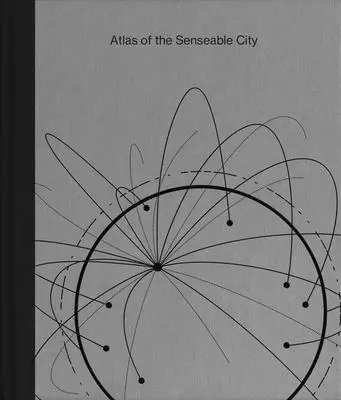 Atlas zmysluplného mesta - Atlas of the Senseable City