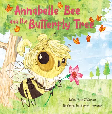 Annabelle Bee a motýlí strom - Annabelle Bee and the Butterfly Tree