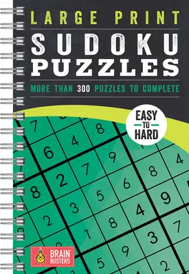 Veľké tlačené sudoku hádanky Zelená: Viac ako 200 hádaniek na vyplnenie - Large Print Sudoku Puzzles Green: Over 200 Puzzles to Complete