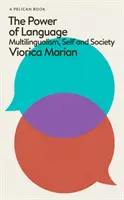 Sila jazyka - viacjazyčnosť, ja a spoločnosť - Power of Language - Multilingualism, Self and Society
