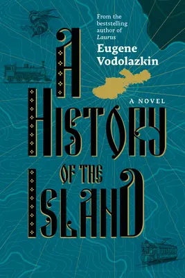 História ostrova - A History of the Island