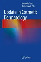 Aktualizácia v kozmetickej dermatológii - Update in Cosmetic Dermatology