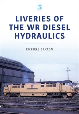 Línie Wr Diesel Hydraulics - Liveries of the Wr Diesel Hydraulics