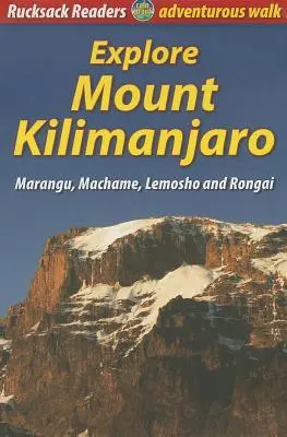 Preskúmajte horu Kilimandžáro: Marangu, Machame, Lemosho a Rongai - Explore Mount Kilimanjaro: Marangu, Machame, Lemosho and Rongai