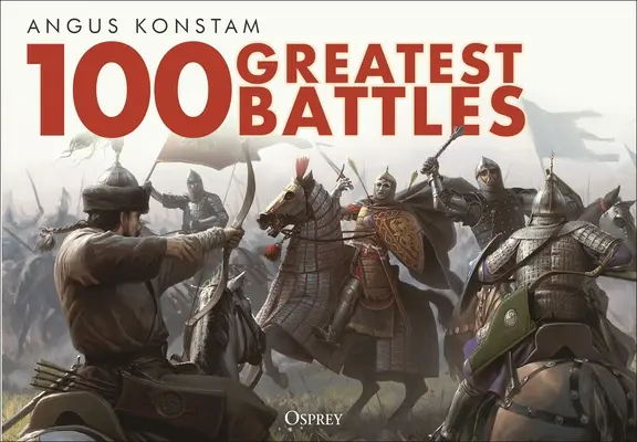 100 najväčších bitiek - 100 Greatest Battles